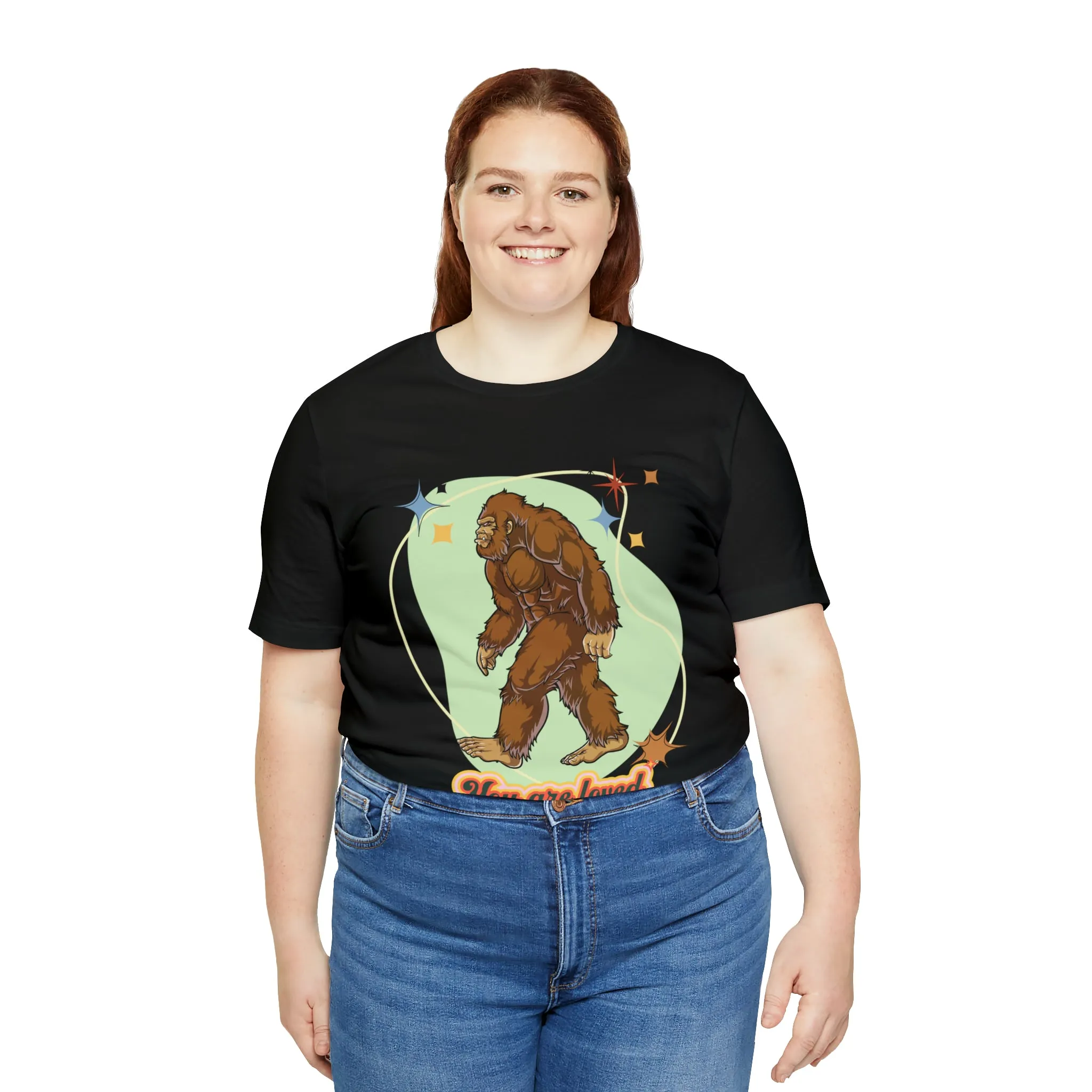 Bigfoot You are loved Unisex Jersey Short Sleeve Tee