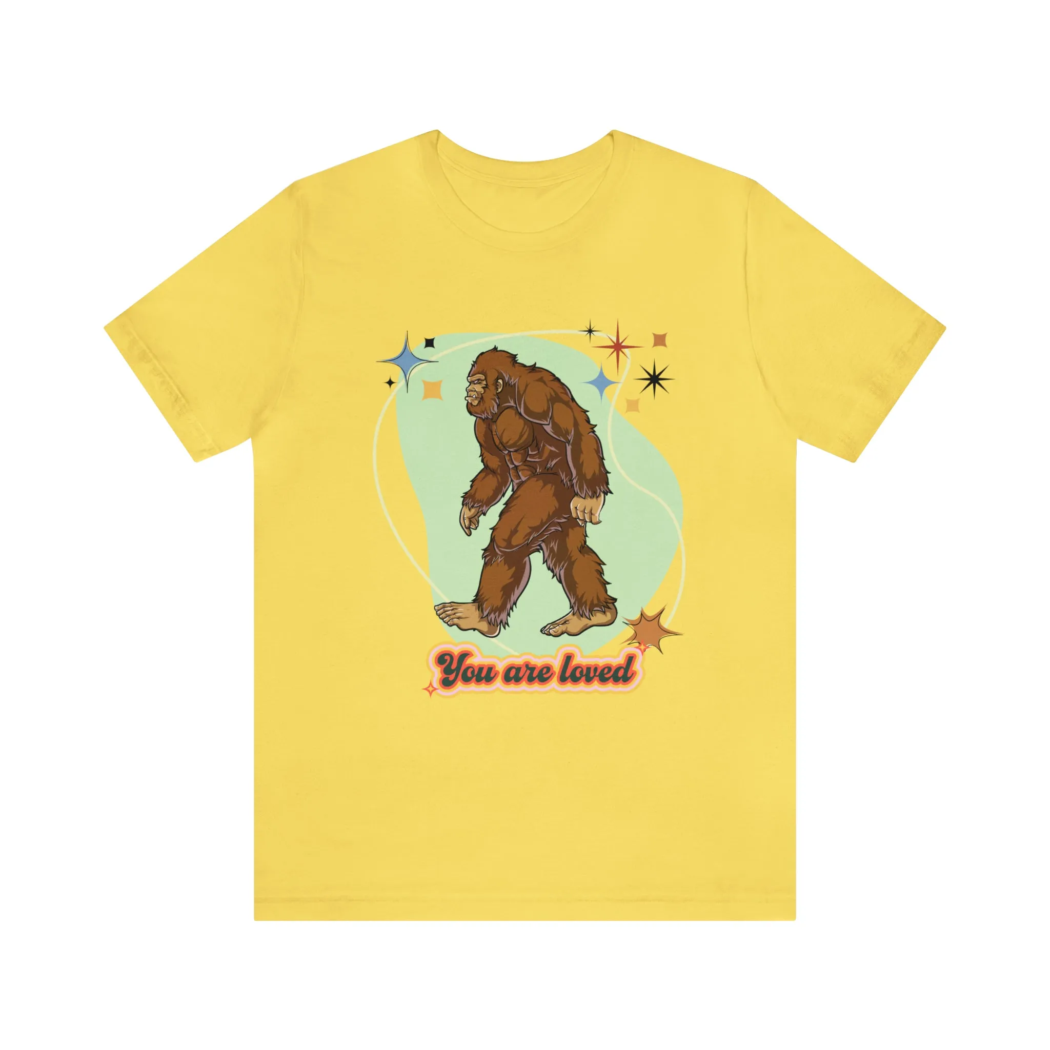 Bigfoot You are loved Unisex Jersey Short Sleeve Tee