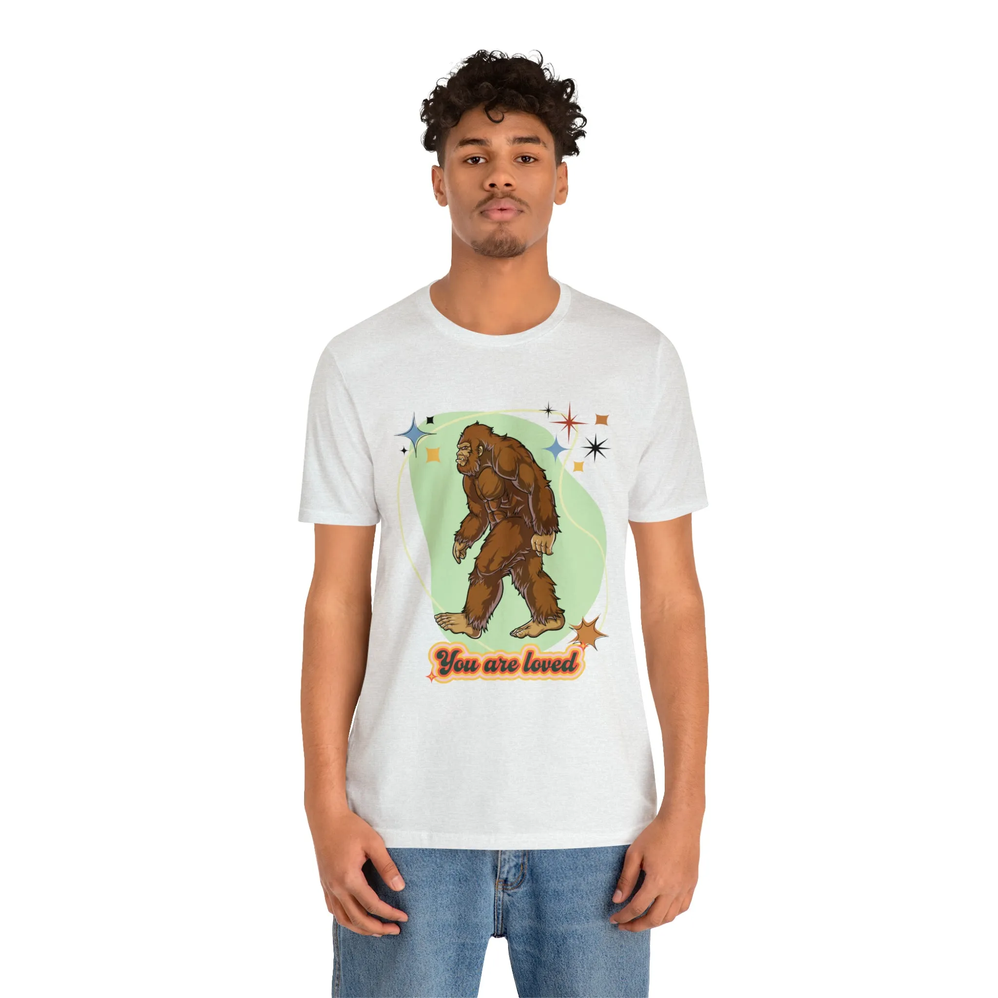 Bigfoot You are loved Unisex Jersey Short Sleeve Tee