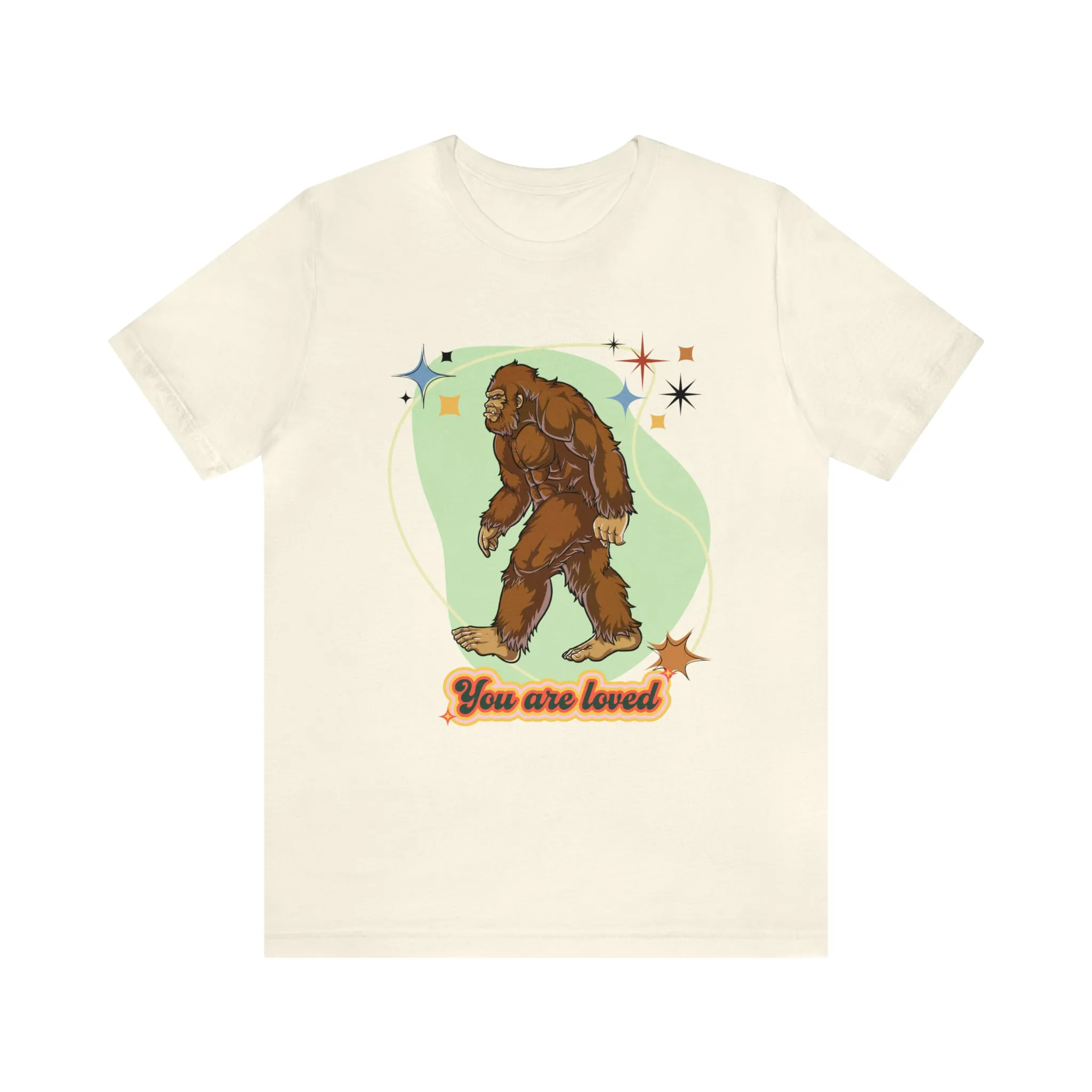 Bigfoot You are loved Unisex Jersey Short Sleeve Tee