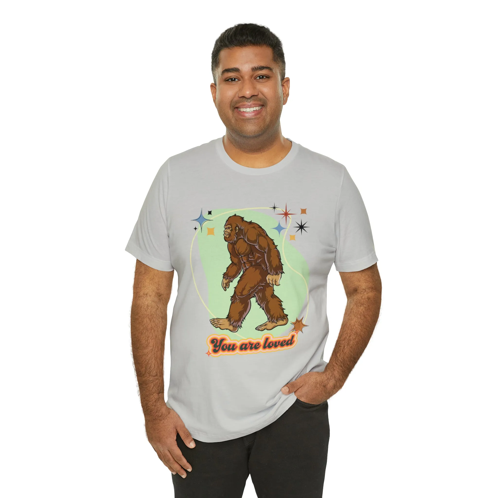 Bigfoot You are loved Unisex Jersey Short Sleeve Tee