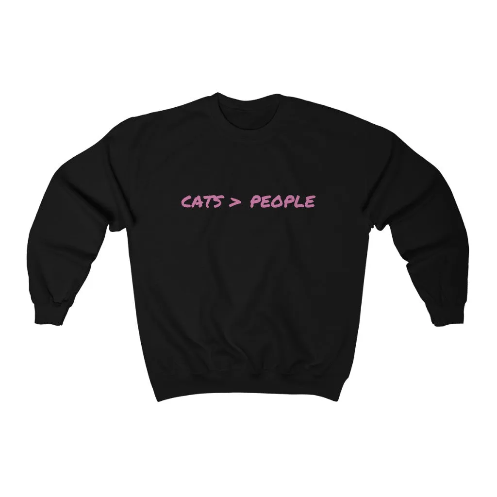 CATS Over People Crewneck Sweatshirt