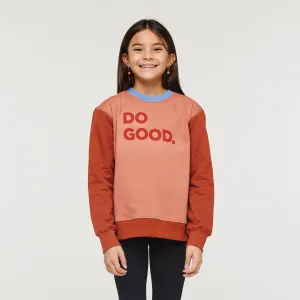 Do Good Crew Sweatshirt - Kids'