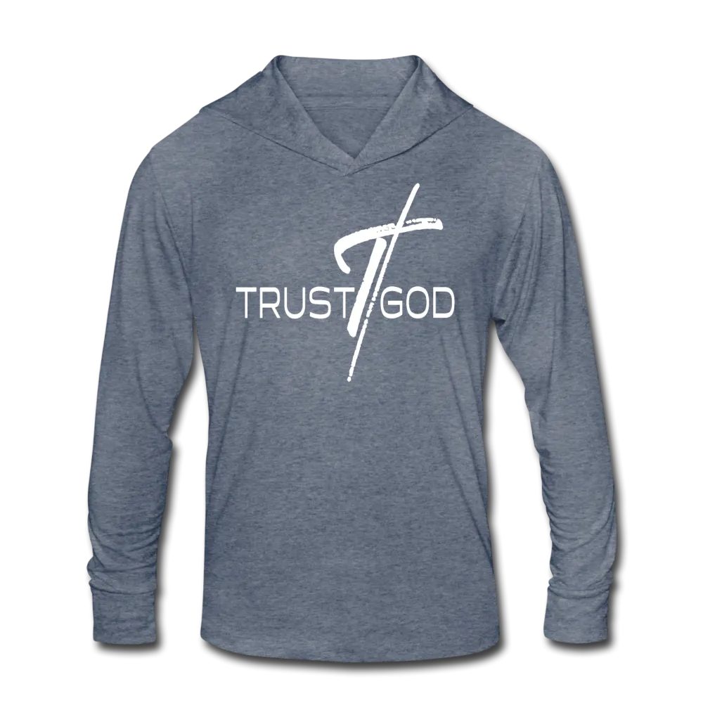 Graphic Hoodie, Trust God Inspiration Long Sleeve Tri-Blend Hooded Tee