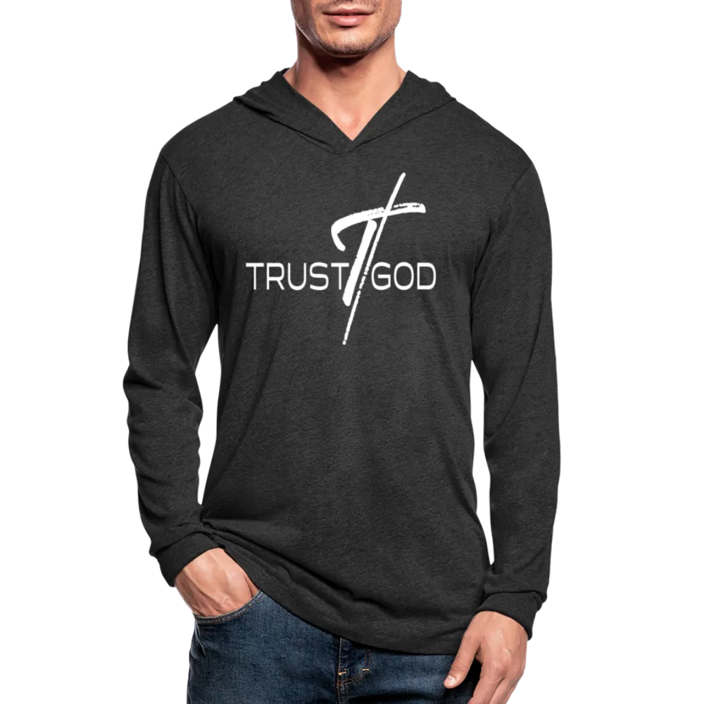 Graphic Hoodie, Trust God Inspiration Long Sleeve Tri-Blend Hooded Tee