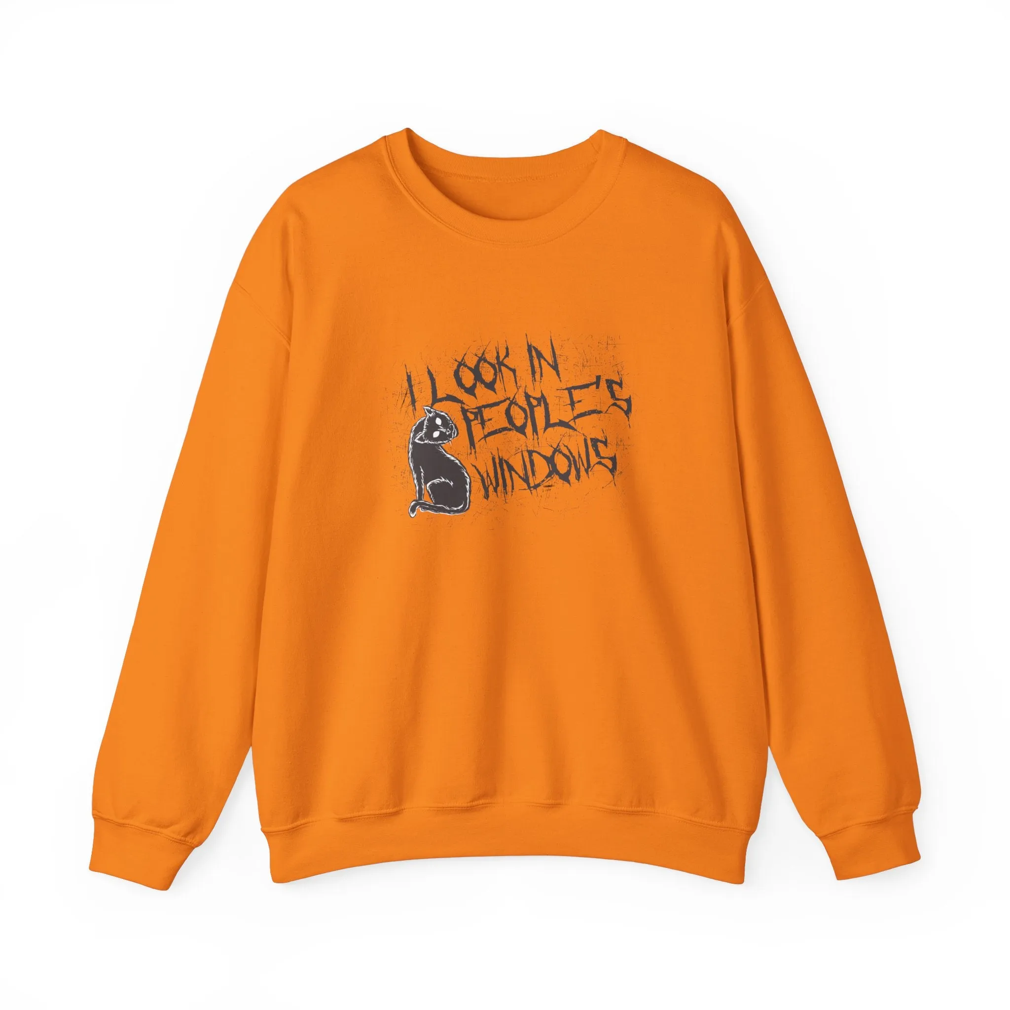 I Look In People's Windows Crewneck Sweatshirt