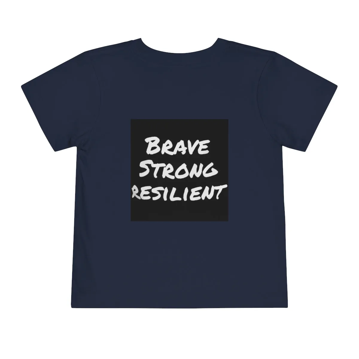 IIH Warrior - Brave -Strong -Resilient -Toddler Short Sleeve Tee