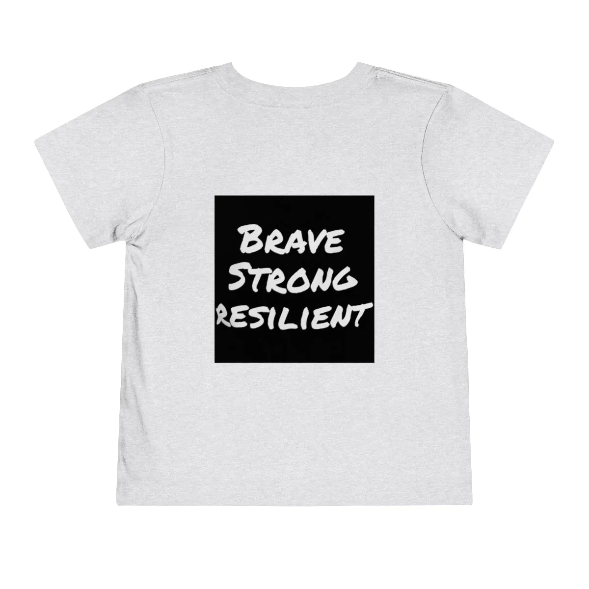 IIH Warrior - Brave -Strong -Resilient -Toddler Short Sleeve Tee