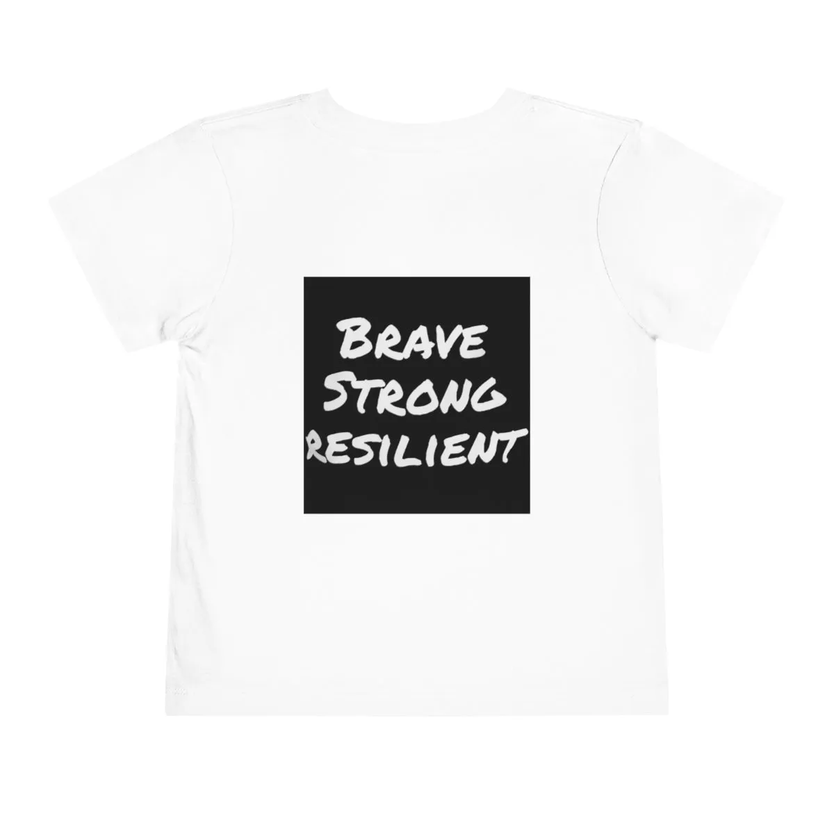 IIH Warrior - Brave -Strong -Resilient -Toddler Short Sleeve Tee