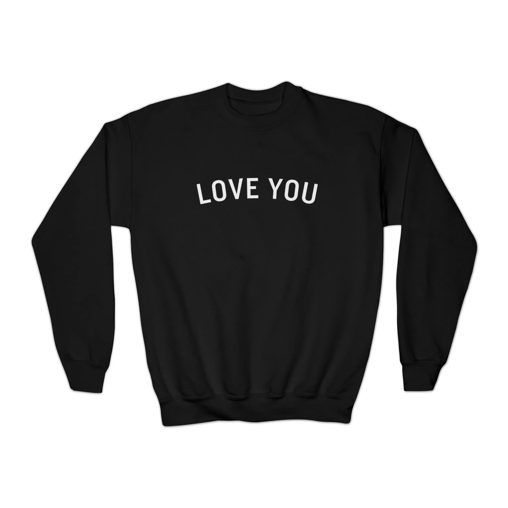 Love You Crewneck Sweatshirt - Youth guy