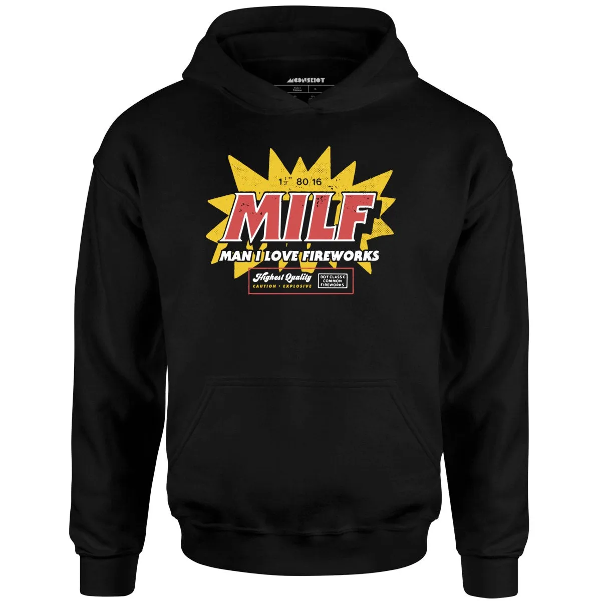 Man I Love Fireworks - Unisex Hoodie