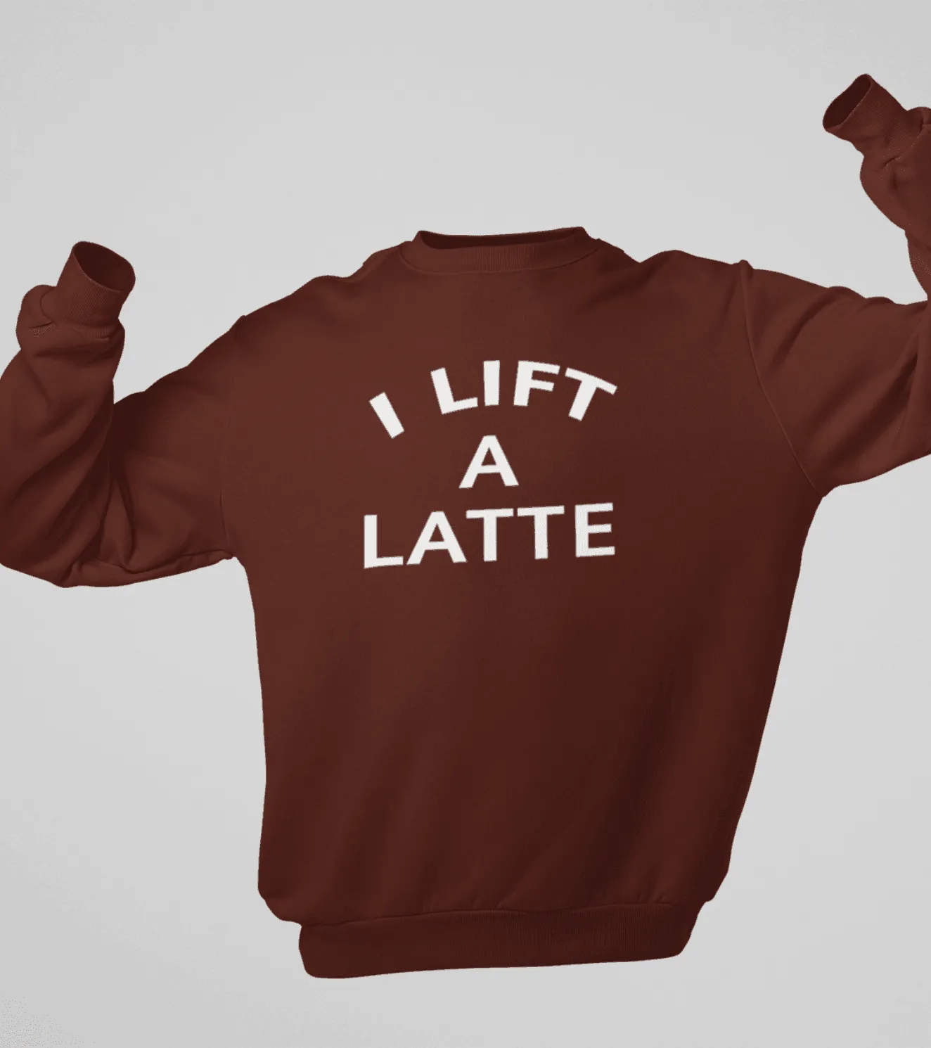 Men's I Lift A Latte Sweatshirt (Brown)