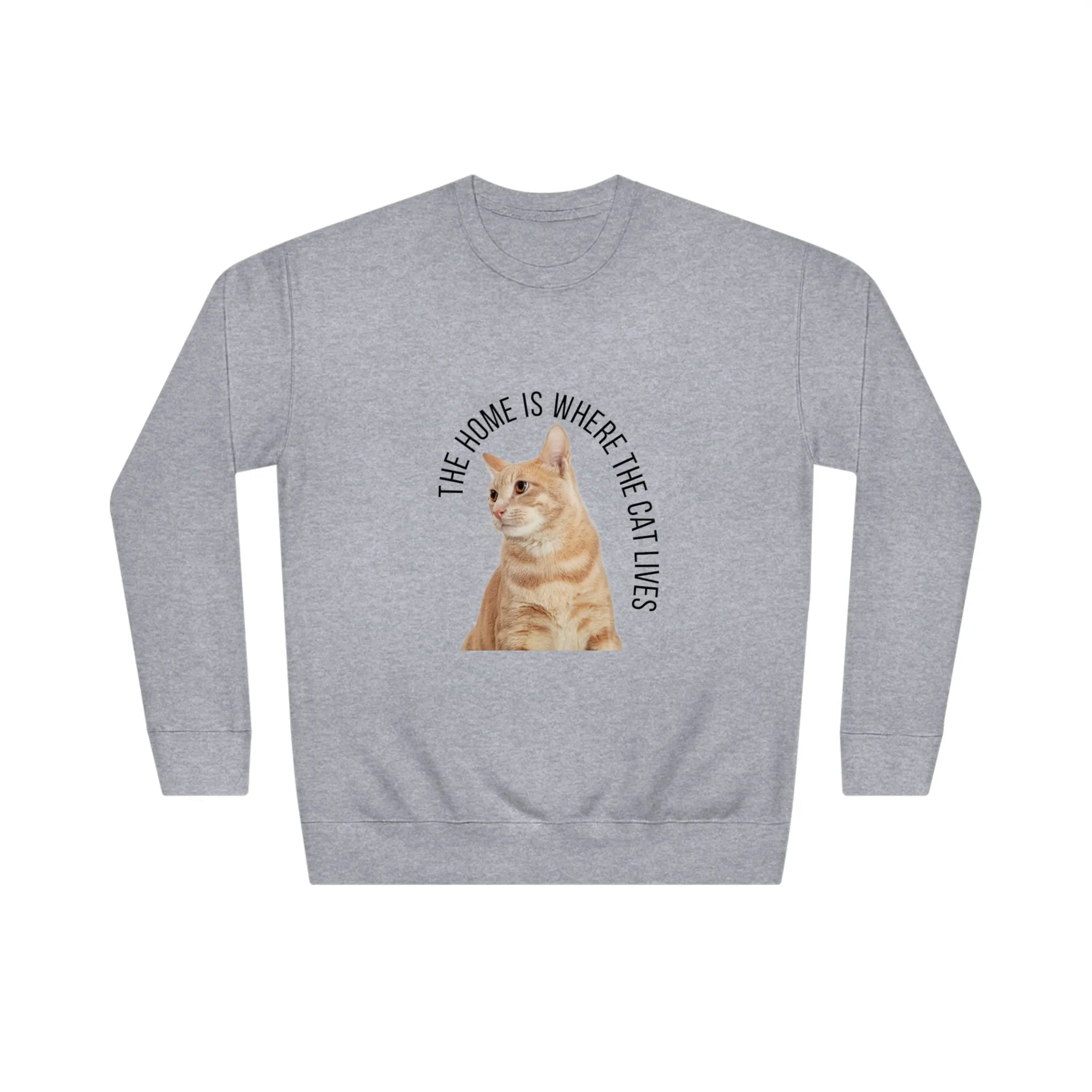 The Home Is Where The Cat Lives POD Unisex Crew Sweatshirt