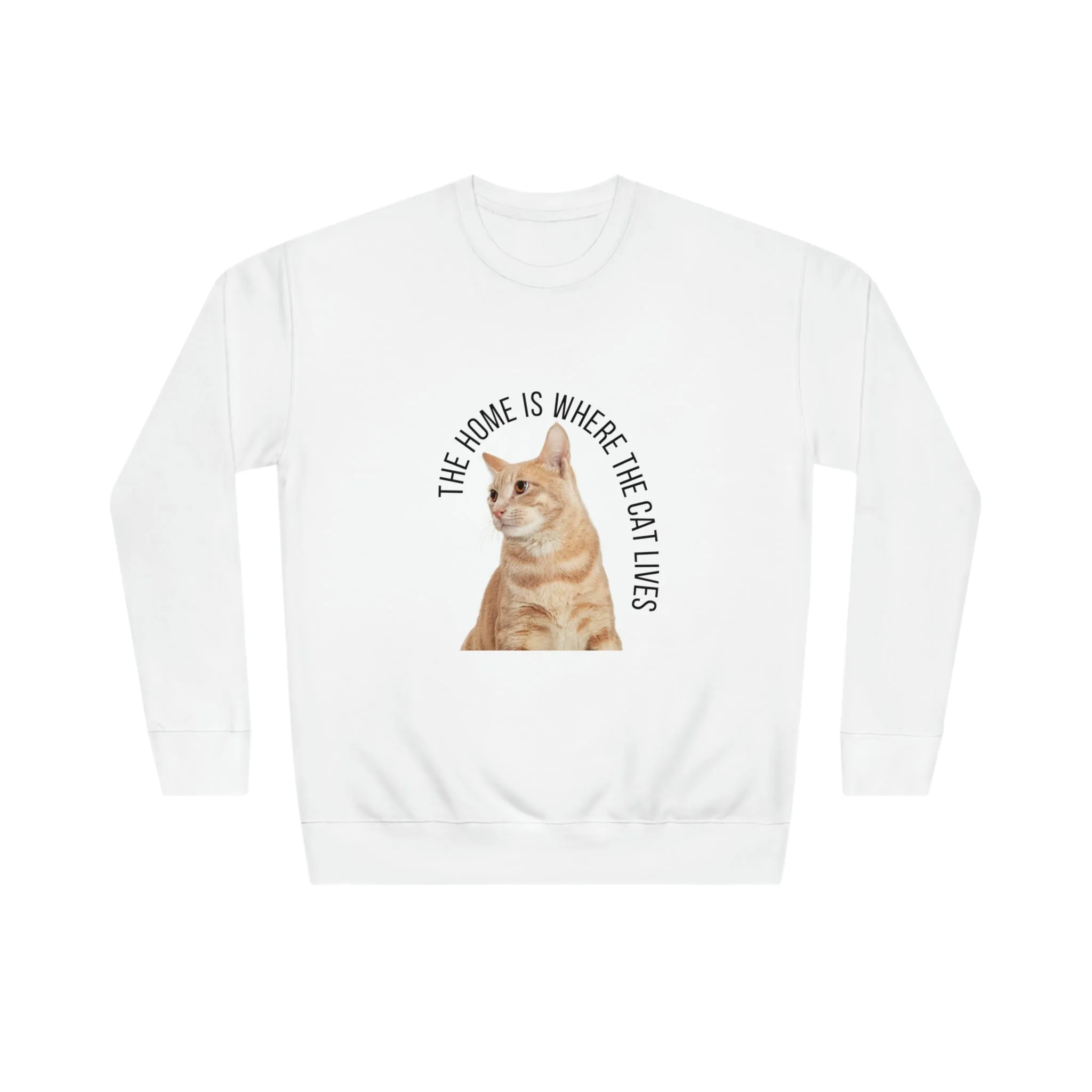 The Home Is Where The Cat Lives POD Unisex Crew Sweatshirt