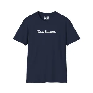 Think Pawsitive Tee