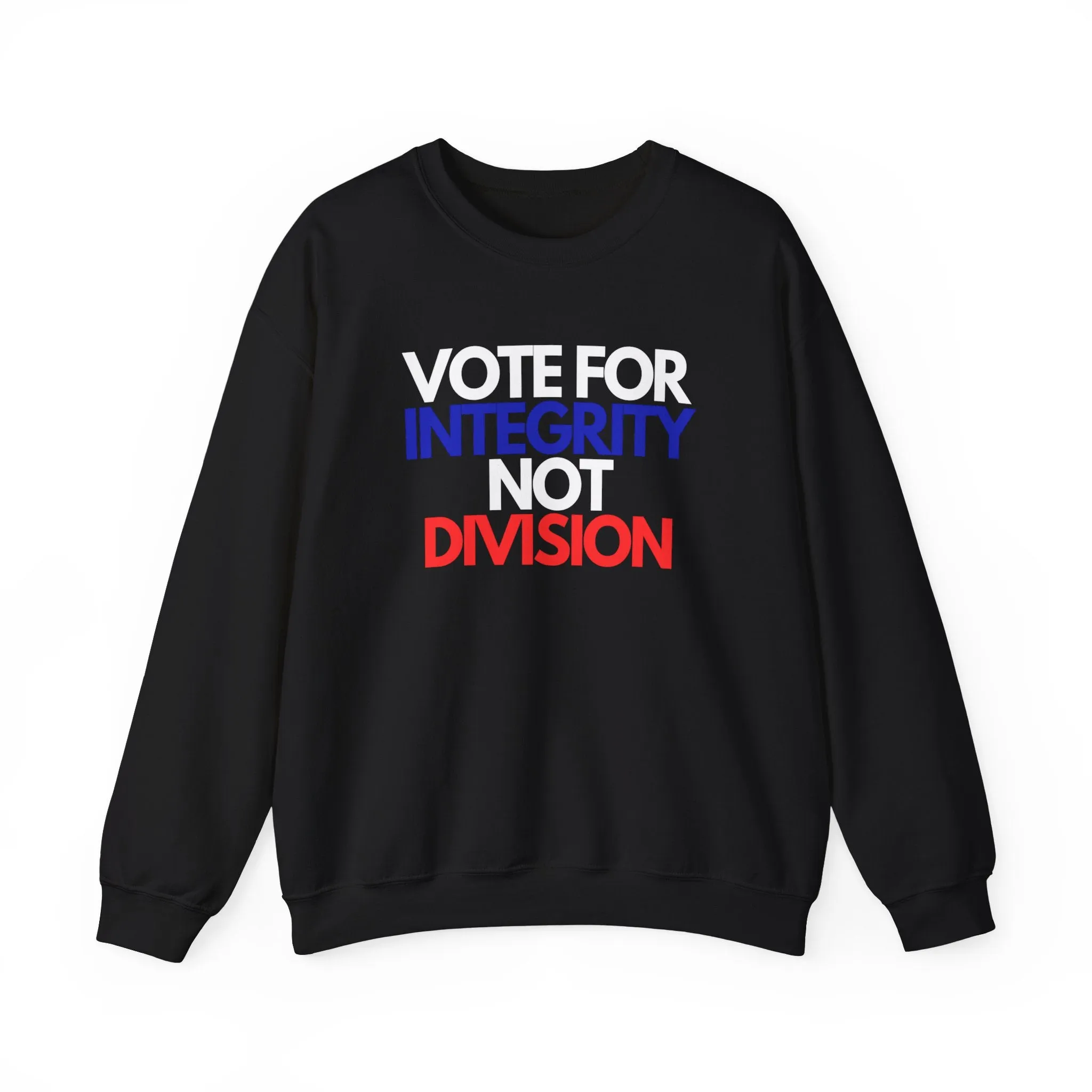 Vote For Integrity Unisex  Sweatshirt